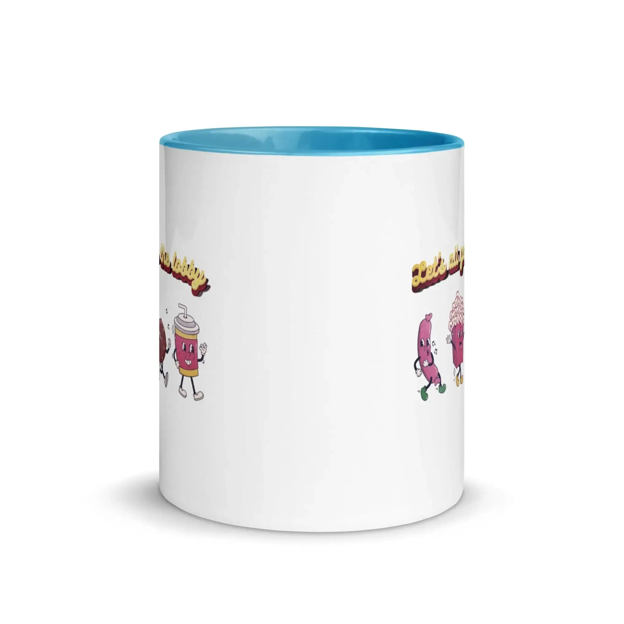 Let's All Go To The Lobby Mug with Color Inside