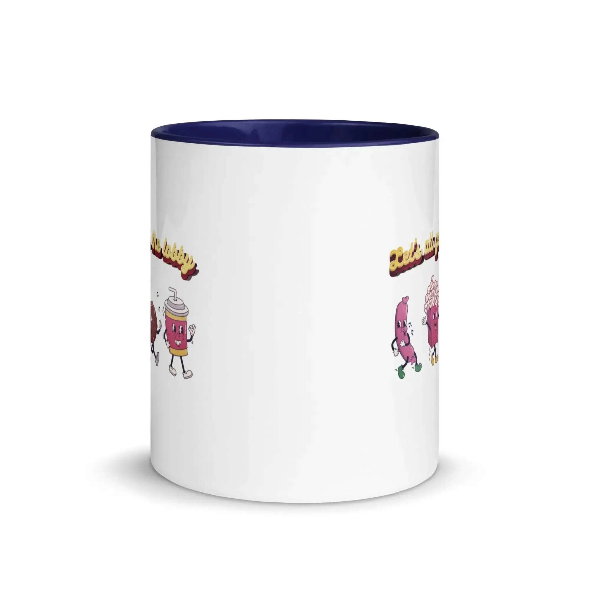 Let's All Go To The Lobby Mug with Color Inside