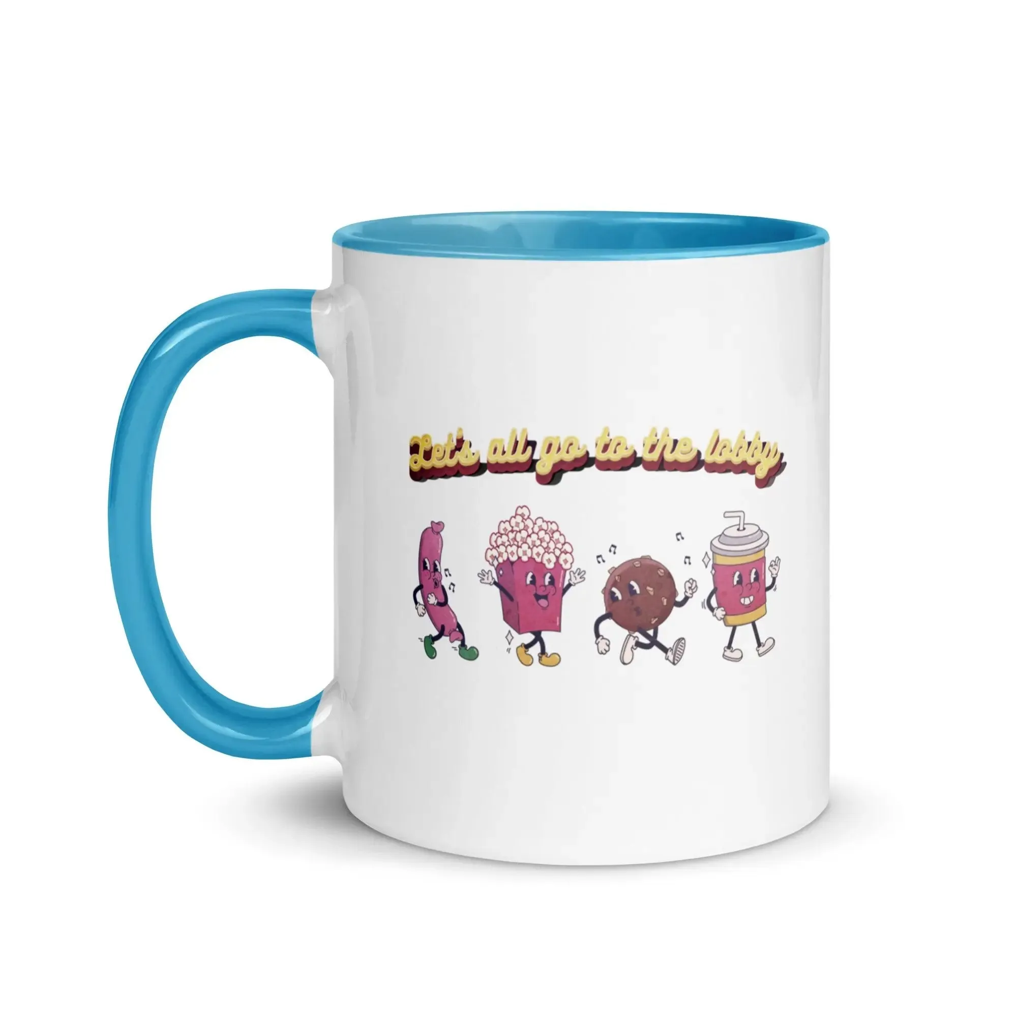 Let's All Go To The Lobby Mug with Color Inside