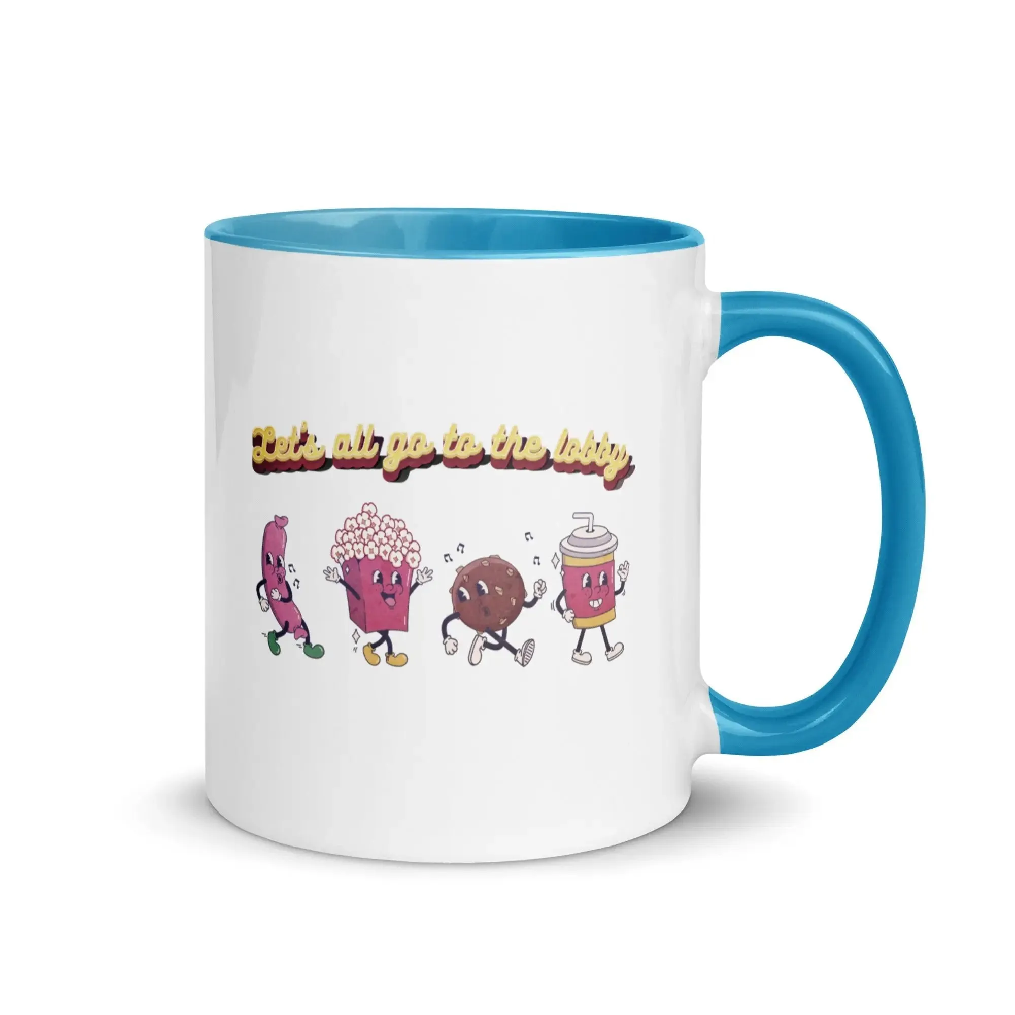 Let's All Go To The Lobby Mug with Color Inside